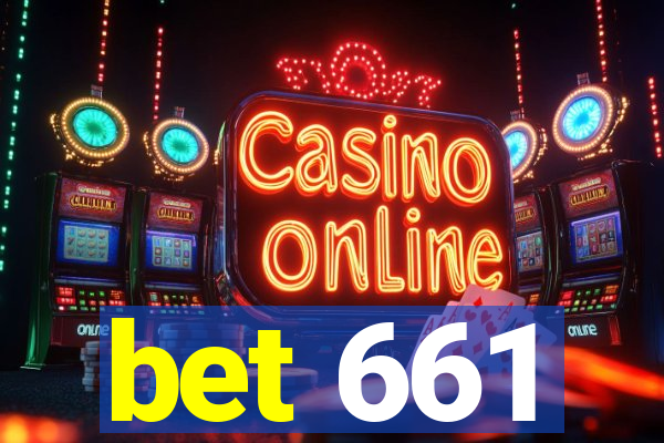 bet 661